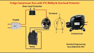 Fridge Compressor Relay Overload Protector Connection  Refrigerator Relay amp Overload Wiring Diagram [upl. by Aneerbas]