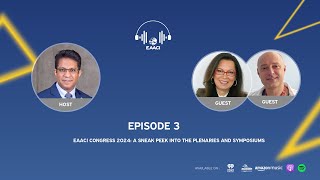 EP3  EAACI Congress 2024 A Sneak Peek into the Plenaries and Symposiums [upl. by Aleacim]