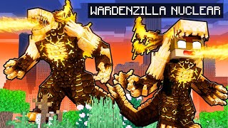 JOGANDO como WARDENZILLA NUCLEAR no Minecraft [upl. by Flessel]