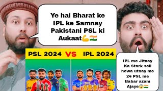 Indian IPL 2024 VS Pakistani PSL 2024 Comparison  Pakistani Reaction [upl. by Lytsirk986]