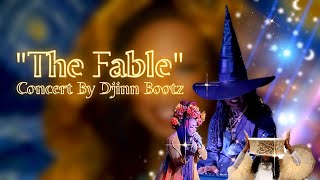 Djinn Bootz quotThe Fablequot Full Concert [upl. by Neyud]