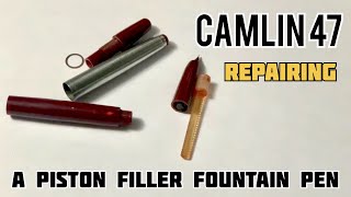 How To Repair CAMLIN 47 Fountain pen  fountainpen fountainpenaddict penlover pen india [upl. by Largent115]