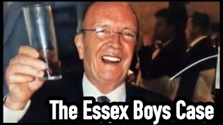 Essex Boys Case  Did Brinks Mat Crook Order Essex Boys Hit [upl. by Anelak]