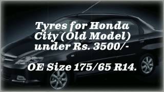 3 best Tyres for Honda City Old Model under Rs 3500 [upl. by Elayne275]