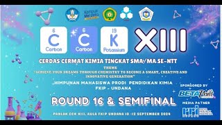 SEREMONIAL PEMBUKAAN DAN BABAK 16 BESAR KEGIATAN CERDAS CERMAT KIMIA CCK KE XIII SENTT [upl. by Latreece]