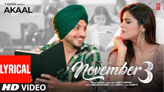 NOVEMBER 3 Full Video With Lyrics  Akaal  Jassi X  Latest Punjabi Songs 2024 [upl. by Yentruoc]