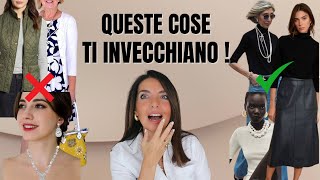 10 COSE CHE INVECCHIANO il LOOK Come vestirsi per sembrare più giovani [upl. by Ahsatsan]