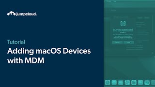 Adding macOS Devices with MDM  JumpCloud University Tutorial 2024 [upl. by Schertz]