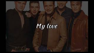 Westlife  My love Lyrics [upl. by Teresita]