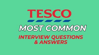 Tesco Interview Questions and Answers for 2024 [upl. by Macdougall]