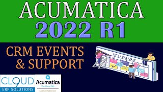 Acumatica 2022 R1  CRM Events and Internal Cases [upl. by Grosmark]