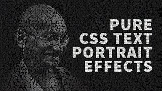 Pure CSS Text Portrait Effects  Html CSS Tutorial [upl. by Danziger]