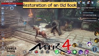 Restoration of an Old Book Mir4 Request Mission [upl. by Nolrac]