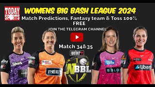 WBBL 2024  SYDNEY VS PERTH  HOBART VS MELBOURNE  34 amp 35 MATCH PREDICTION wbbl2024 wbbl [upl. by Cindra]