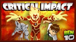 Ben 10  Critical Impact  Ben 10 Games [upl. by Yanahs]