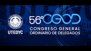 56º Congreso General Ordinario de Delegados de UTEDYC [upl. by Attiuqaj954]