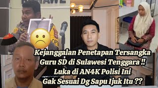 GAK TERIMA AN4KNYA DITEGUR 0KNUM P0LISI PENJ4R4KAN SUPRIYANI GURU HONOR DI SULAWESI TENGGARA [upl. by Merline]