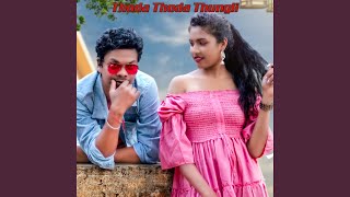 Thoda Thoda Thungli [upl. by Ynaffyt]