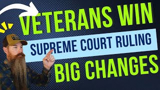 Supreme Court Favors Veterans Just In change to VA Benefits [upl. by Yenffit]