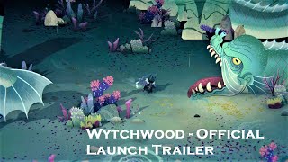 Wytchwood  Official Launch Trailer [upl. by Auhsej]