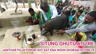 SITUNG GHUTU ATU REJANTHAR PUJA POROB HUY SAT ENAWIDIN DHORAM NIYOM TE15112024 [upl. by Yrtsed]