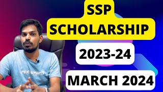 Latest update  SSP SCHOLARSHIP 202324  MARCH 2024 [upl. by Eliak]