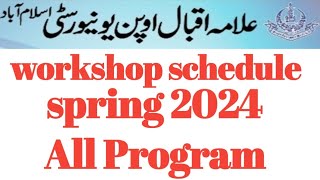 aiou workshop schedule spring 2024  aiou workshop schedule  aiou workshop [upl. by Yerffe823]