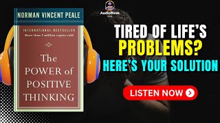 The POWER Of POSITIVE THINKING by Norman Vincent Peale Audiobook  Book Summary in English [upl. by Fitzhugh520]