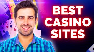 Best Casino Sites  Top Online Casino Sites 🎰 [upl. by Masao442]