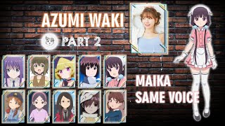 Waki Azumi  Azumi Waki Anime Voice Actress  和氣 あず未  Part 2 [upl. by Steven]