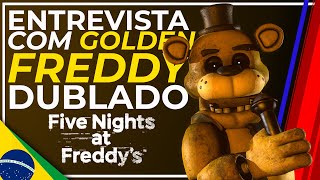 FNAF An Interview with Golden Freddy DUBLADO PTBR  FNAF Animation [upl. by Hayman]