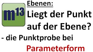 Prüfen ob ein Punkt auf einer Geraden liegt  Punktprobe mit Vektoren [upl. by Honorine281]