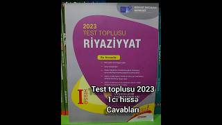 Riyaziyyat Test Toplusu 2023 1ci hissə Cavabları [upl. by Kcirreg112]