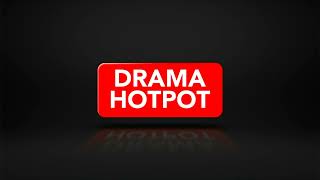 DRAMA HOTPOT  Channel ID 2023 [upl. by Immat]