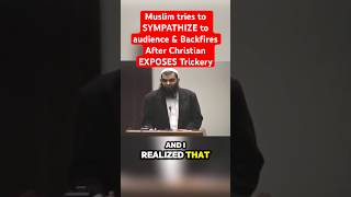 Muslim tries to SYMPATHIZE Audience amp BACKFIRES after Christian Exposes Trickery christian muslim [upl. by Catharina457]