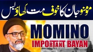 Momineen Ky Liye Important Bayan  Maulana Syed Nusrat Abbas Bukhari [upl. by Noreg]