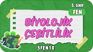 Biyolojik Çeşitlilik 📗 tonguçCUP 3Sezon  5FEN10 2024 [upl. by Inalaek999]