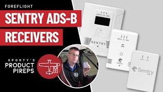 Sentry ADSB Receivers for ForeFlight  Comparing All Three Models [upl. by Mauceri]