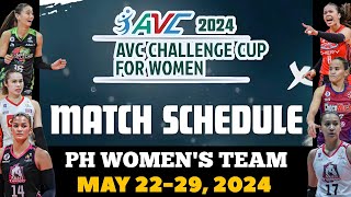 2024 AVC CHALLENGE CUP FOR WOMEN GAMES SCHEDULE [upl. by Merrilee]