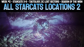 Starcat Locations Guide  Week 2  36  Tautology amp 3 DC Lost Sectors  Destiny 2 [upl. by Melda]