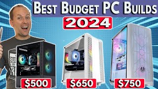 🔥 500  650  750 Gaming PC Builds 🔥 Best Budget PC Build 2024 [upl. by Juli]