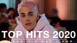 Top Hits 2020 Video Mix CLEAN  Hip Hop 2020  POP HITS 2020 TOP 40 HITS BEST POP HITSTOP 40 [upl. by Oran]