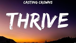 Thrive  Casting Crowns Lyrics  Does Anybody Hear Her Holy Water In Christ Alone [upl. by Euqinue]