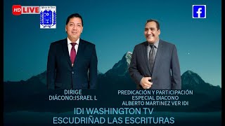 IDDI🍎WASHINGTON TV ESCUDRIÑAD LAS ESCRITURAS 103024 [upl. by Weissmann567]