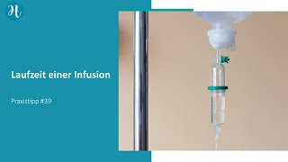 Laufzeit einer Infusion [upl. by Walczak962]