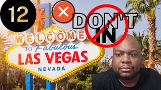 12 Dont in Visiting Las Vegas [upl. by Nabalas]