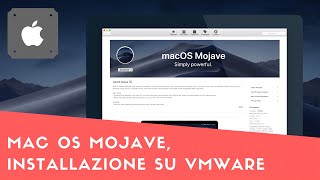 macOS Mojave installazione su macchina virtuale VMware [upl. by Deane]