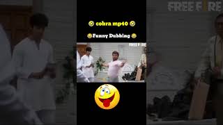 Cobra MP4 le Lo Nana Patekar dubbing video 🤣 free Fire Funny dubbed funnyshorts viral [upl. by Toll720]