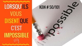 Comment Réagir Lorsqu’une Personne Toxique Vous Dit Que C’est IMPOSSIBLE [upl. by Reiss]