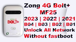 Zong 4G Bolt MF25 B04B03B02 202320222021 Unlock All Network Without fastboot Shakeel File [upl. by Akilat]